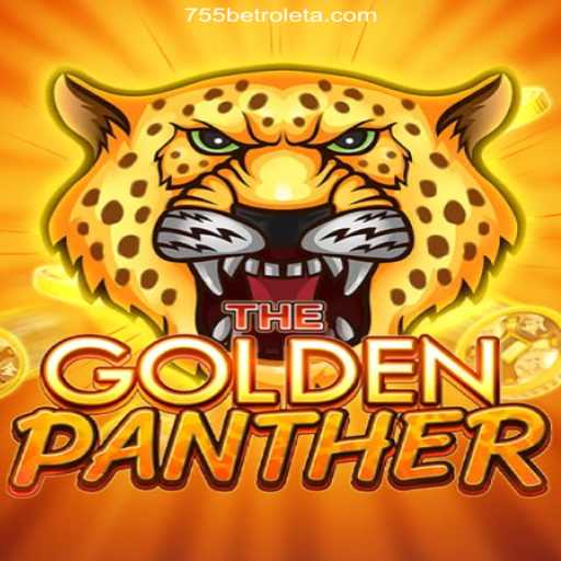 Explore the Thrilling World of GOLDENPANTHER on 755bet 2026 - Melhor Cassino Online do Brasil