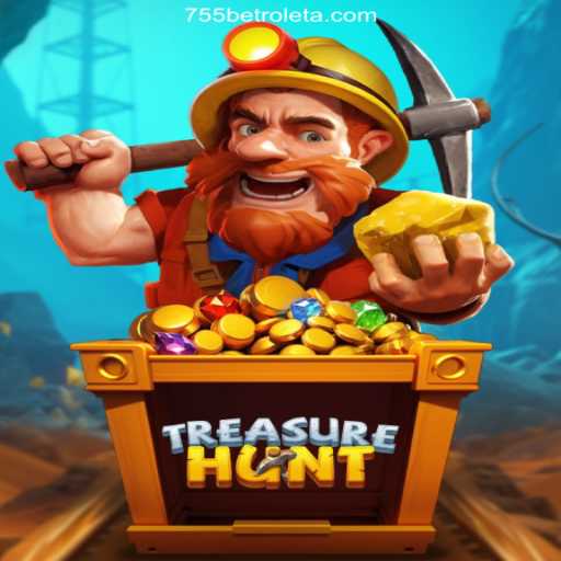Explore the Adventure of TreasureHunt: The Latest Exciting Game at 755bet 2026 - Melhor Cassino Online do Brasil